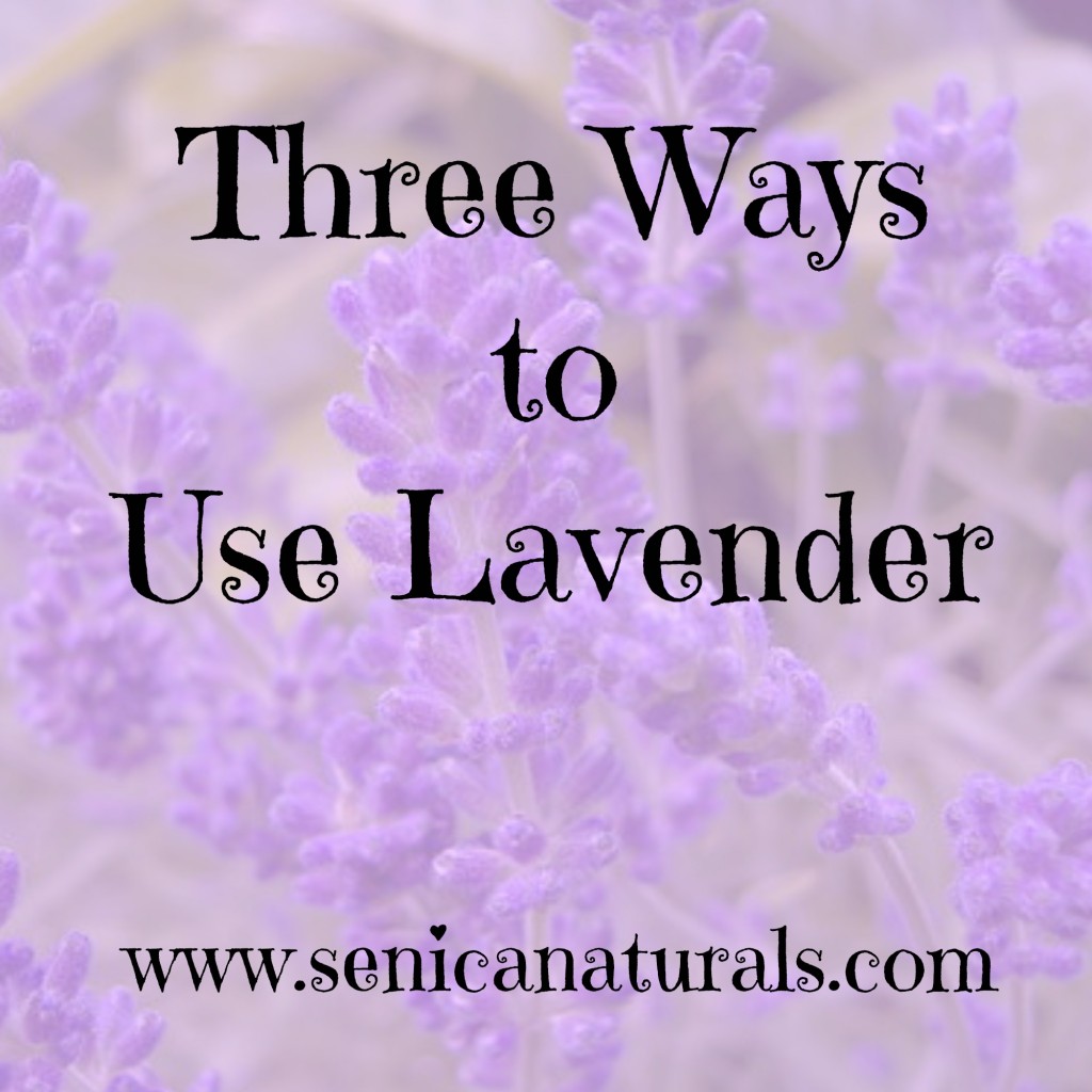 Three Ways to Use Lavender