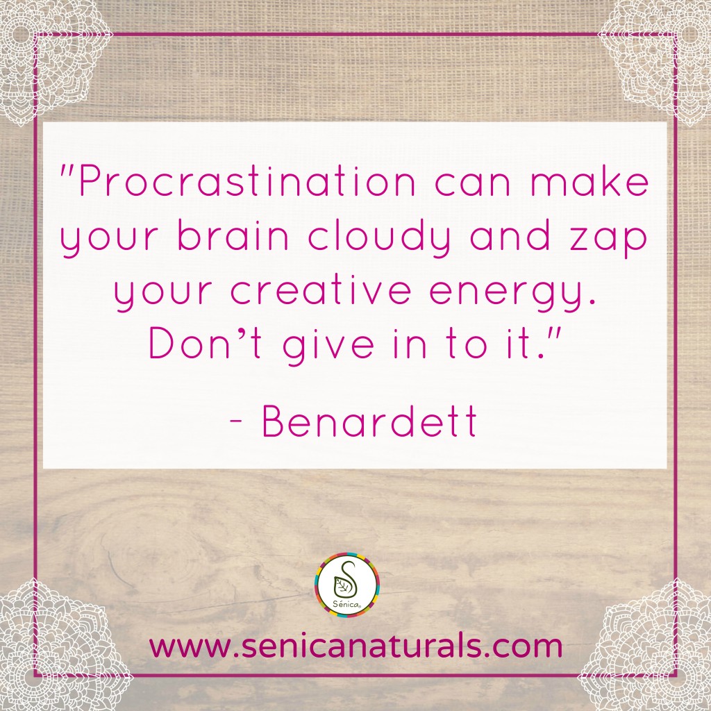 Procrastination Quote by Benardett